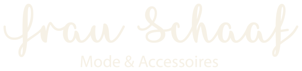 Frau Schaaf, Mode & Accessoires